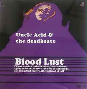 Uncle Acid & The Deadbeats - Blood Lust