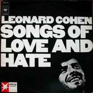 Leonard Cohen - Songs Of Love And Hate