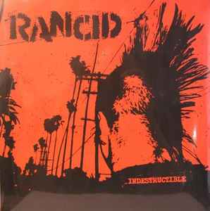 Rancid - Indestructible