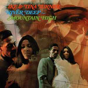 Ike & Tina Turner - River Deep - Mountain High