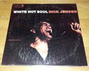 Dick Jensen - White Hot Soul