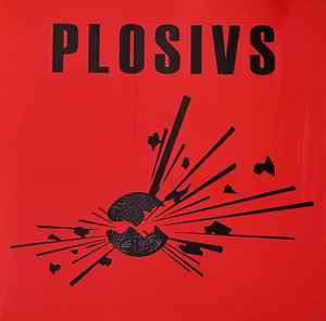 Plosivs - Plosivs