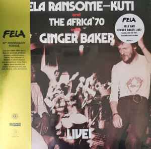 Fela Kuti And Africa 70 With Ginger Baker - Live!