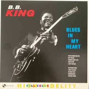 B.B. King - Blues In My Heart 