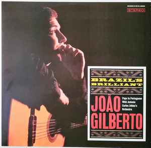 João Gilberto - Brazil's Brilliant