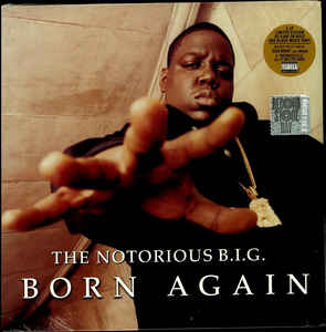 The Notorious B.I.G. - Born Again