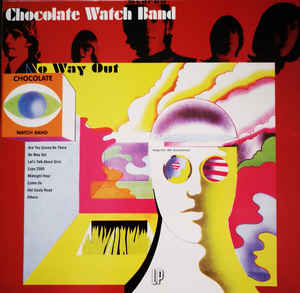 The Chocolate Watchband - No Way Out