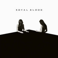 Royal Blood - How Did We Get So Dark ?