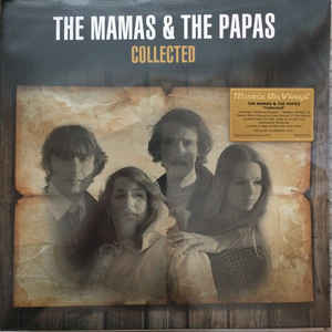 The Mamas & The Papas - Collected