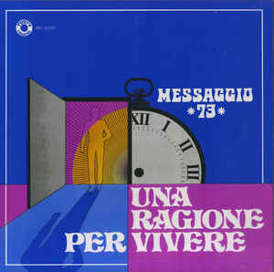Messaggio 73 - Una Ragione Per Vivere