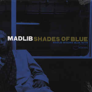 Madlib - Shades Of Blue
