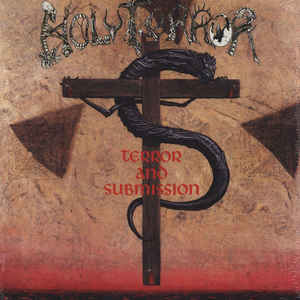 Holy Terror - Terror And Submission