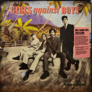 Girls Against Boys - Tropic Of Scorpio