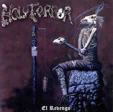 Holy Terror - El Revengo