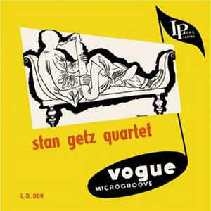 The Stan Getz Quartet - The Stan Getz Quartet