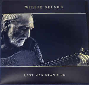 Willie Nelson - Last Man Standing