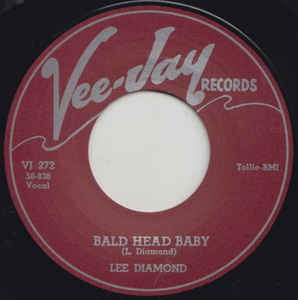 Lee Diamond - Bald Head Baby / Hattie Malatti / Mama Loochie