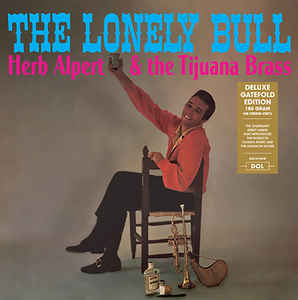 Herb Alpert & The Tijuana Brass - The Lonely Bull