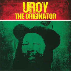 U-Roy - The Originator