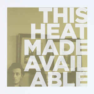 This Heat - Made Available