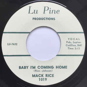 Mack Rice - Baby I'm Coming Home