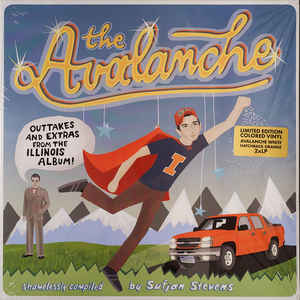 Sufjan Stevens - The Avalanche (Outtakes & Extras From The Illinois Album)