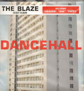 The Blaze - Dancehall