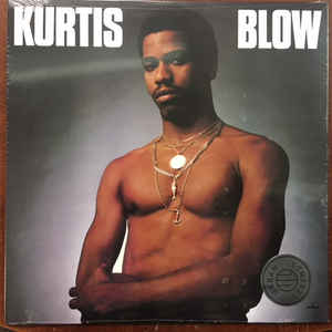 Kurtis Blow - Kurtis Blow