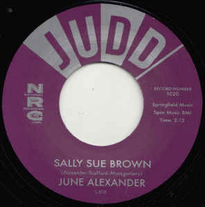June Alexander - Sally Sue Brown / The Girl That Radiates That Charm