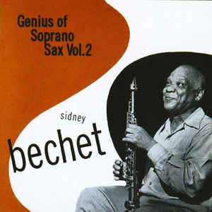 Sidney Bechet - Essential Original Albums