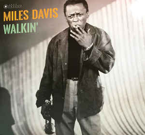 Miles Davis – Walkin'