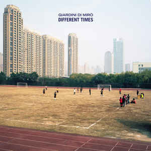 Giardini Di Mirò - Different Times