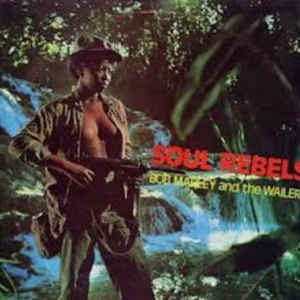 Bob Marley & The Wailers - Soul Rebels