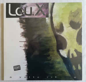 Lou X - A Volte Ritorno
