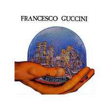 Francesco Guccini – Metropolis