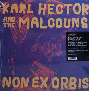 Karl Hector And The Malcouns - Non Ex Orbis