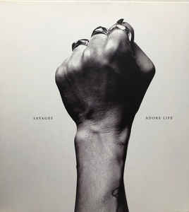 Savages - Adore Life
