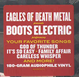 Eagles Of Death Metal - Boots Electric