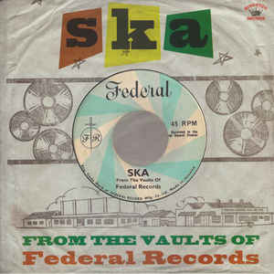 Various - Ska: From The Vaults Of Federal Records