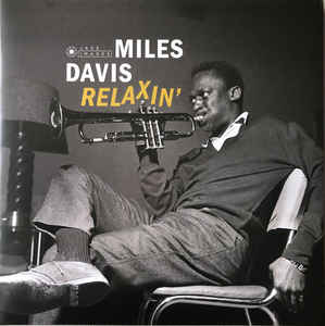 Miles Davis - Relaxin'