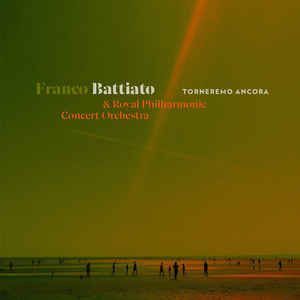 Franco Battiato - Torneremo Ancora