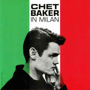 Chet Baker - In Milan
