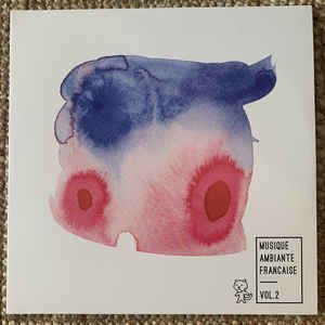 Various - Musique Ambiante Française - Vol. 2