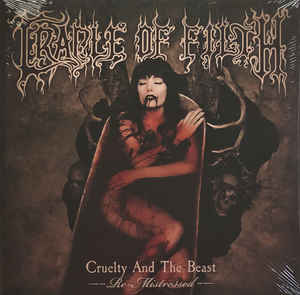 Cradle Of Filth - Cruelty And The Beast (Re-Mistressed)