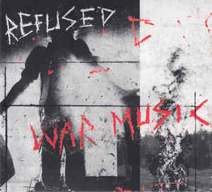 Refused - War Music