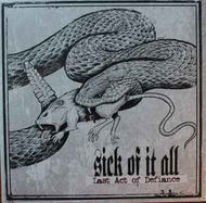 Sick Of It All - Last Act Of Defiance