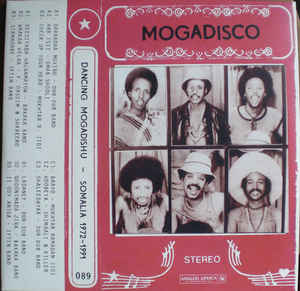 Various - Mogadisco (Dancing Mogadishu - Somalia 1972?-?1991)