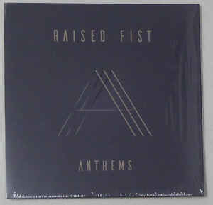 Raised Fist - Anthems