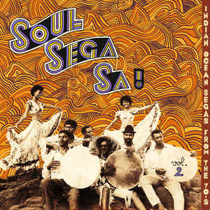 Various - Soul Sega Sa ! Vol.2 Indian Ocean Segas From The 70's