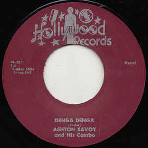 Ashton Savoy and His Combo / Red Callendar Sextette - Denga Denga / Voodoo